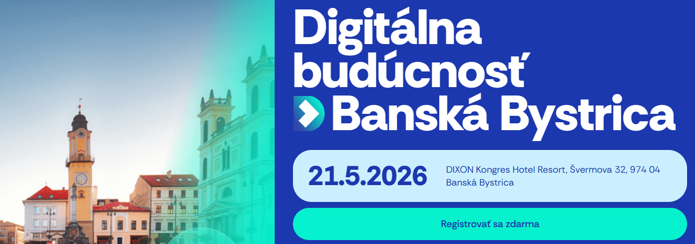 Digitálna budúcnosť (Digital Future) 2026 in Banská Bystrica, Slovakia